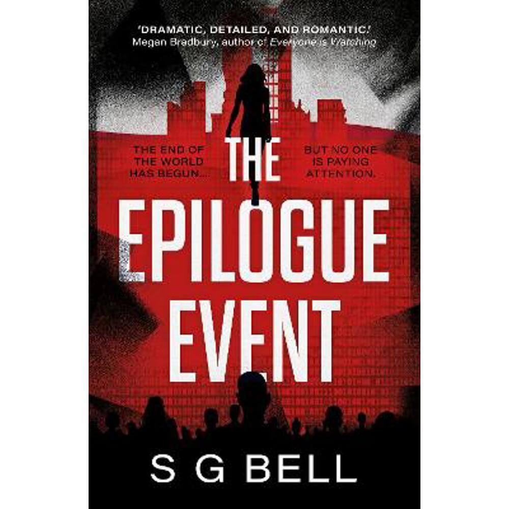 The Epilogue Event (Paperback) - S G Bell